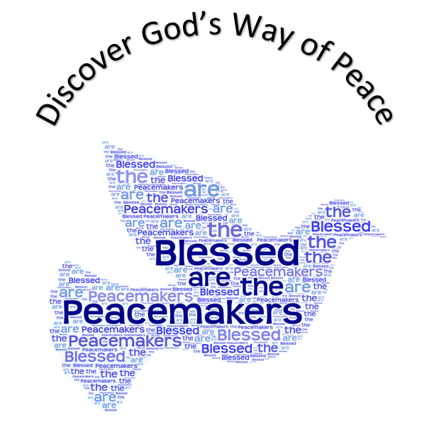 Blessed be the Peacemakers